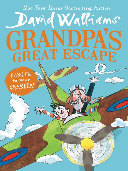 Title details for Grandpa's Great Escape by David Walliams - Wait list